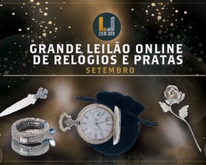 Grande Leilão Online de RELÓGIOS e PRATAS Setembro 2021