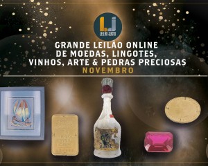 GRANDE LEILÃO Online de MOEDAS, LINGOTES, VINHOS, ARTE & PEDRAS PRECIOSAS - Novembro de 2021