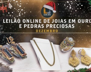 Leilão Online de JOIAS em OURO & PEDRAS PRECIOSAS de Dezembro de 2021