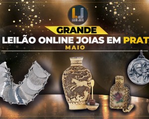 Grande Leilão Online de JOIAS EM PRATA de Maio de 2022