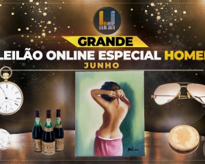 Grande Leilão Online Especial Homens - Junho 2022