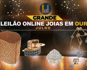 Grande Leilão Online de JOIAS em OURO de Julho de 2022