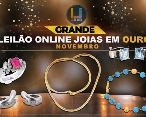 Grande Leilão Online de Joias em OURO de Novembro de 2022