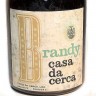 Brandy Casa da Cerca