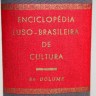 ENCICLOPÉDIA LUSO - BRASILEIRA DE CULTURA