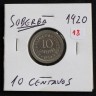 Moeda da Republica Portuguesa de 10 centavos Cupro-Níquel 1920 , em estado SOBERBA (Nova)