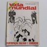 Revista Antiga, Vida Mundial, Nº 1672 de 1971