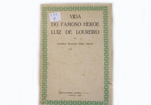 Livro Antigo. VIDA DO FAMOSO HERÓE LUIS DE LOUREIRO.