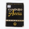 Livro Antigo. CAMINHO NA AREIA.