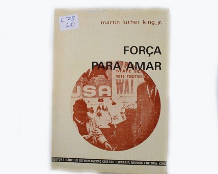 Livro Antigo. FORÇA PARA AMAR.