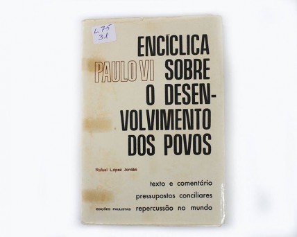 Livro Antigo. ENCÍCLICA SOBRE O DESENVOLVIMENTO DOS POVOS.