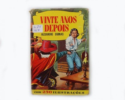 Livro Antigo. VINTE ANOS DEPOIS, ALEXANDRE DUMAS