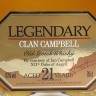 CLAN CAMPBELL LEGENDARY 21 ANOS