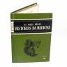 Livro MEDICINA, 'AS MAIS BELAS HISTÓRIAS DA MEDICINA' Arcádia, 1957