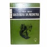 Livro MEDICINA, 'AS MAIS BELAS HISTÓRIAS DA MEDICINA' Arcádia, 1957