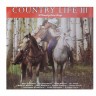 Country Life; Country Life II; Country Life III