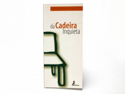 DA CADEIRA INQUIETA