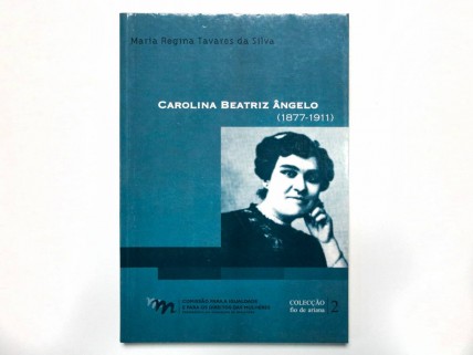 CAROLINA BEATRIZ ÂNGELO, (1877-1911)