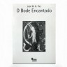 O BODE ENCANTADO