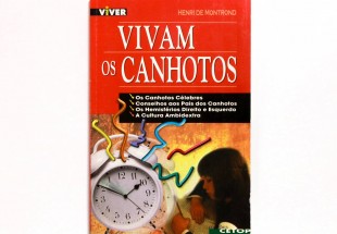 VIVAM OS CANHOTOS