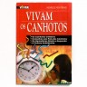 VIVAM OS CANHOTOS