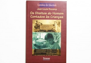 OS DIREITOS DO HOMEM CONTADOS ÀS CRIANÇAS