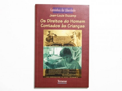 OS DIREITOS DO HOMEM CONTADOS ÀS CRIANÇAS