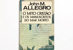 O MITO CRISTÃO E OS MANUSCRITOS DO MAR MORTO