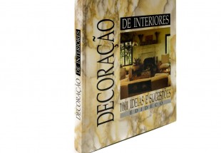 DECORAÇÃO DE INTERIORES- 1001 ideias e sugestões